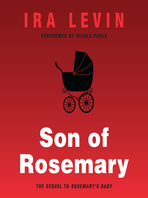 Title details for Son of Rosemary by Ira Levin - Available